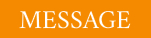 MESSAGE